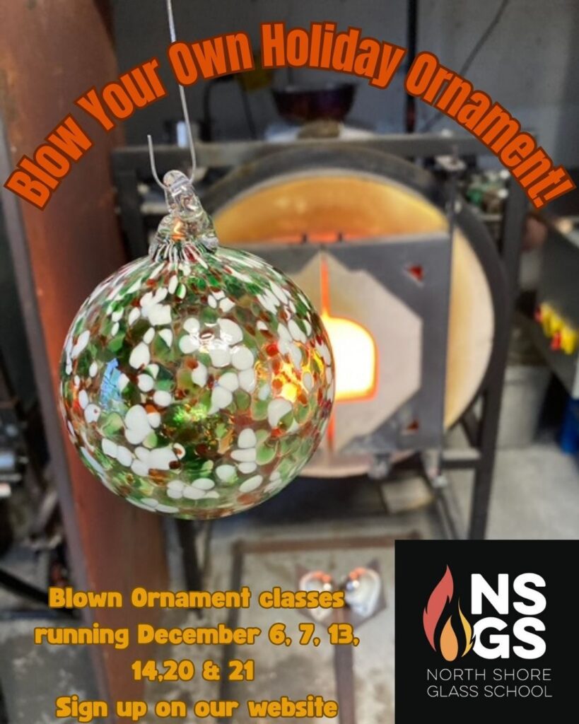 Blow Your Own Glass Ornament at NSGS! in Salem, Massachusetts